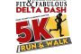 Fit & Fabulous Delta Dash (5K Run/Walk)
